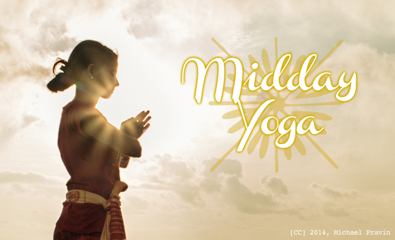 Midday Yoga (Photo Credit: [CC] 2014, Michael Pravin, https://www.flickr.com/photos/60973041@N05/15626381302/)